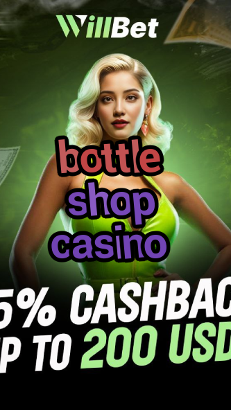 bottle shop casino-igamblingorder.com